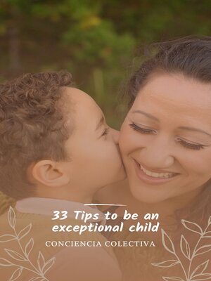cover image of 33 Tips to be an exceptional child